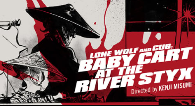 Lone Wolf and Cub: Baby Cart in Peril