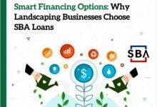 Smart Financing Options: Why Landscaping Businesses Choose SBA Loans