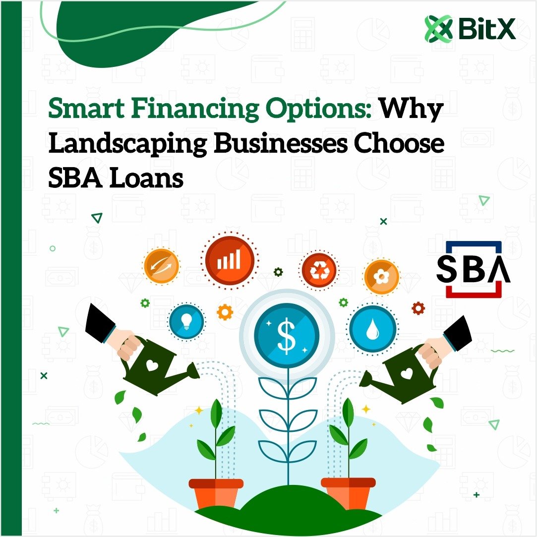 Smart Financing Options: Why Landscaping Businesses Choose SBA Loans