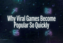 Why Viral Games Become Popular So Quickly